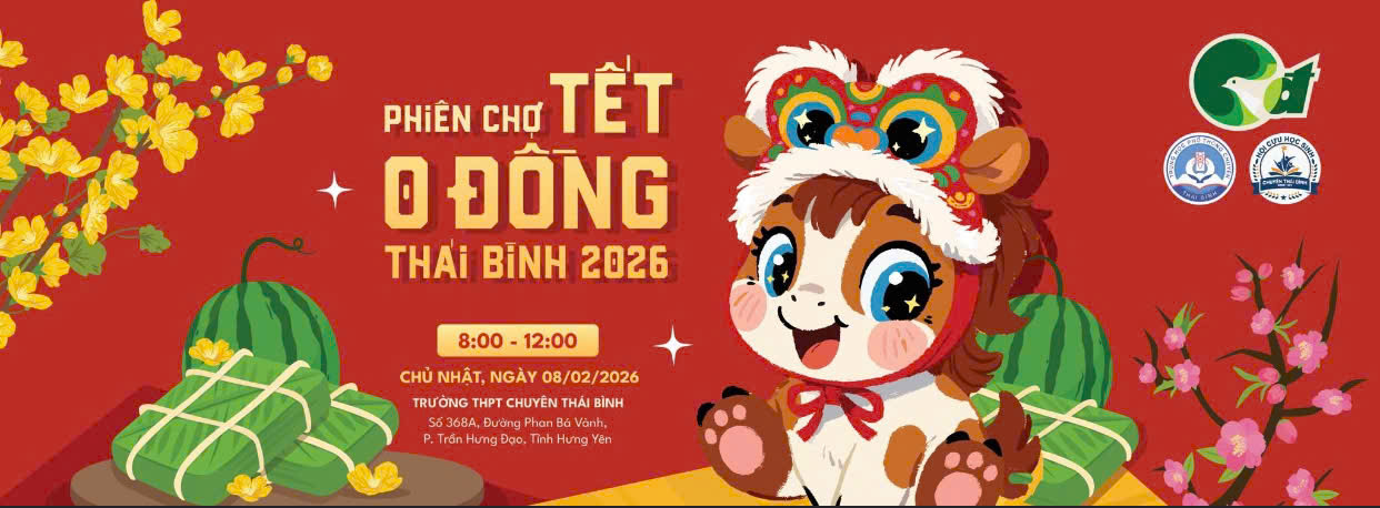 🎋 PHIÊN CHỢ TẾT 0 ĐỒNG THÁI BÌNH 2026 – NƠI YÊU THƯƠNG ĐƯỢC TRAO ĐI, NIỀM VUI ĐƯỢC LAN TỎA🧧